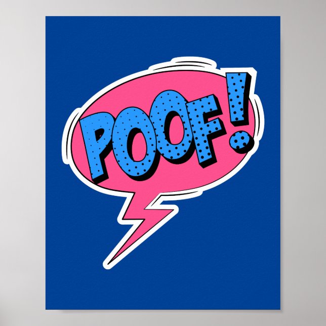 Poof! Whimsical Pop Art Comic Burst Poster (Front)