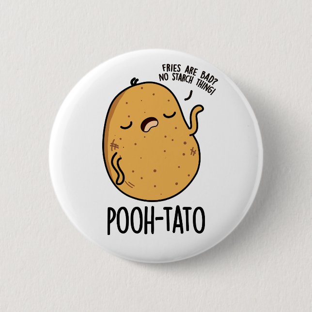 Pooh-tato Funny Potato Pun  6 Cm Round Badge (Front)