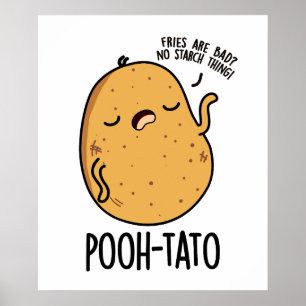 Pooh-tato Funny Potato Pun  Poster