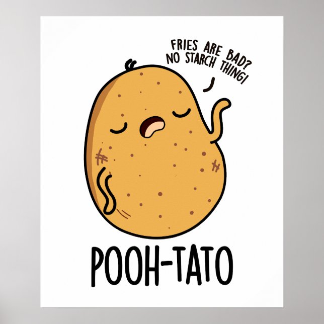 Pooh-tato Funny Potato Pun  Poster (Front)