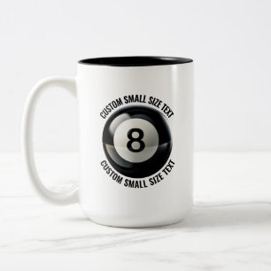 Pool 8 Ball & Small Text BLACK 15oz Custom Two-Tone Coffee Mug