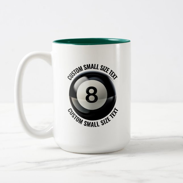 Pool 8 Ball & Small Text HUNTER GREEN 15oz Custom Two-Tone Coffee Mug (Left)