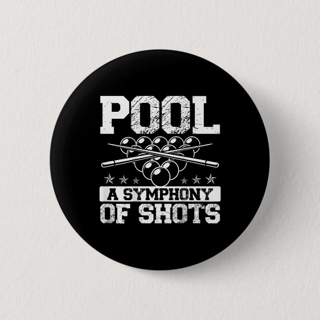 Pool A Symphony Of Shots Ckprint Pool Player  6 Cm Round Badge (Front)