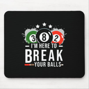 Pool Billiard Shirt - Billard Pool Break Rack Mouse Pad