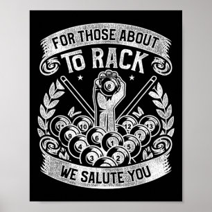 Pool Billiard Snooker Player We Salute You Poster