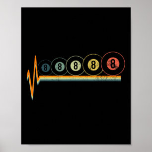 Pool Billiards Eightball Tee Heartbeat Lover Poster