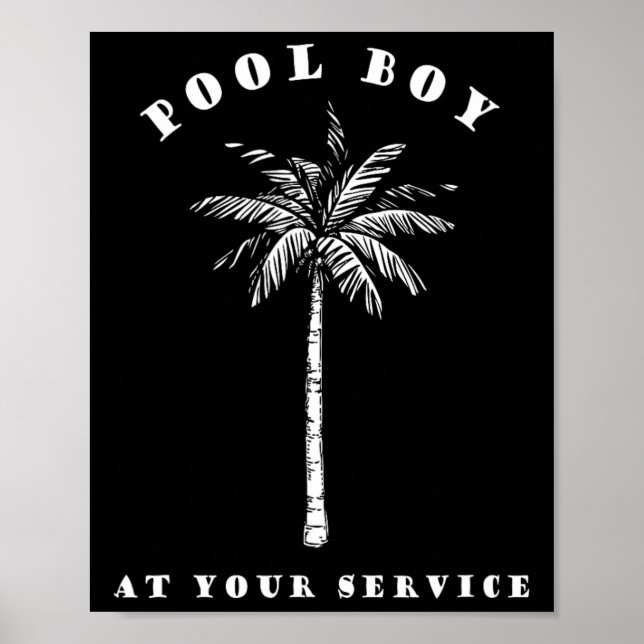 Pool Boy At Your Service Coconut Tree Fun Hallowee Poster (Front)