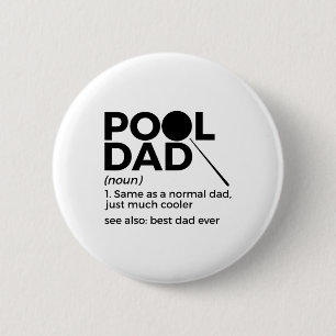 Pool Dad Definition Funny Billiards Best Dad Ever  6 Cm Round Badge