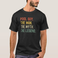 Pool Guy The Man The Myth The Legend Vintage Retro
