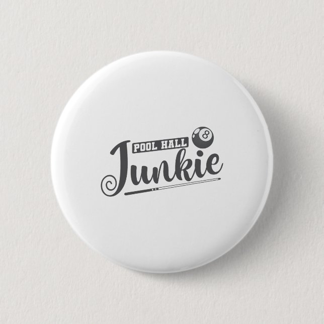 Pool Hall Enthusiastics Billiards  6 Cm Round Badge (Front)