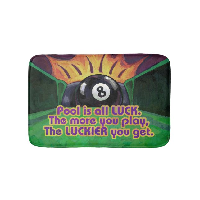 Pool is Luck Bath Mat (Front)