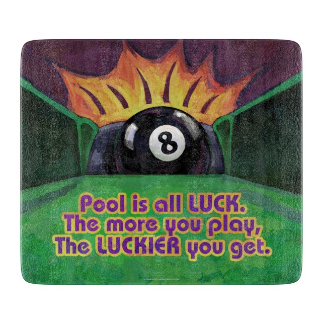 Pool is Luck Cutting Board (Front)