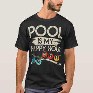 Pool Is My Happy Hour T-Shirt