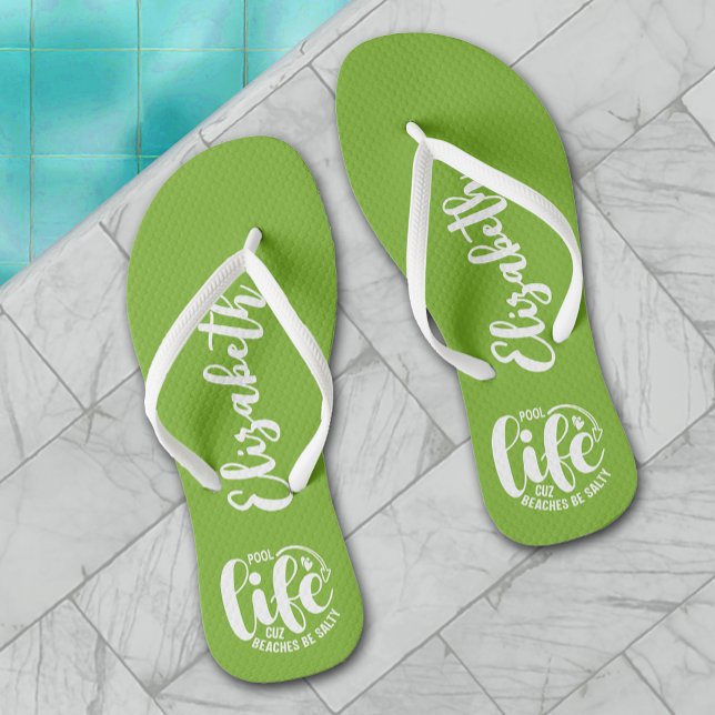 Pool Life Lime Green Jandals (Personalized "Pool life cuz beaches be salty" graphic on lime flip flops, women, men and kids)