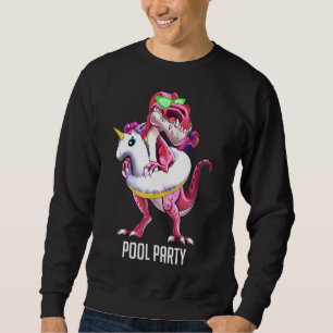 Pool Party Cute Dinosaur Unicorn Float Summer Vaca Sweatshirt