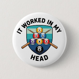 Pool Player Funny Cue Sports Humor Gift 6 Cm Round Badge