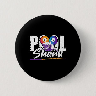 Pool Shark – 8-ball Pool Billiards 6 Cm Round Badge