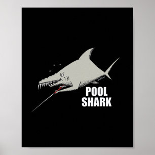 Pool Shark Billiards Design For Gift Pool Player Poster