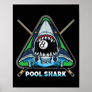 Pool Shark Billiards Pool Snooker Billiards Rack  Poster