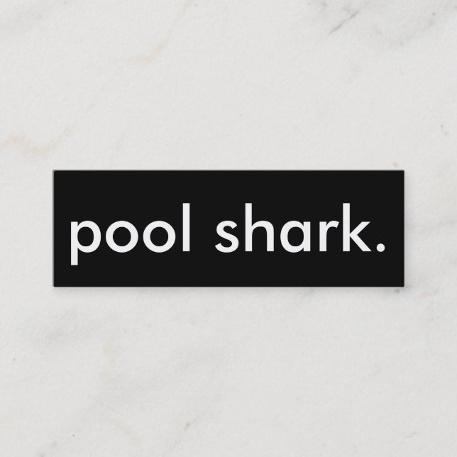 pool shark. mini business card (Front)