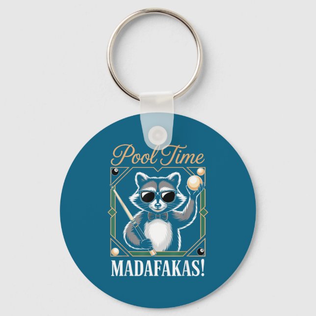 Pool time madafakas funny racoon billiards player key ring (Front)