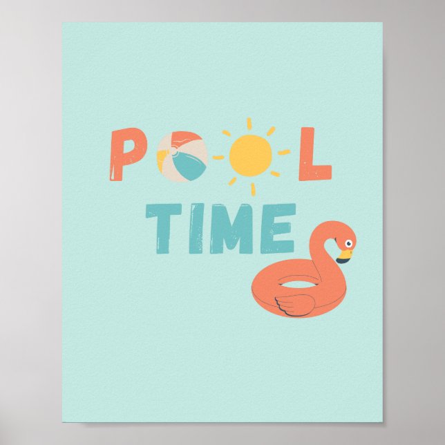 pool time. Poster & Prints (Front)