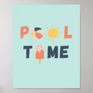 pool time. Poster & Prints