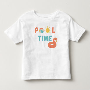 pool time. Toddler T-Shirt