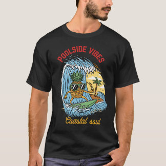 Poolside Vibes T-Shirt – Tropical Beach & Coastal