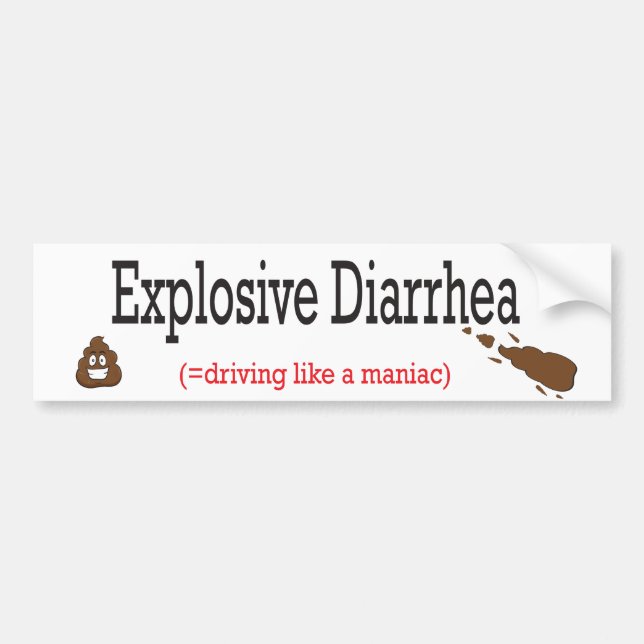 Poop Explosive Diarrhoea Speeding Bumper Sticker (Front)