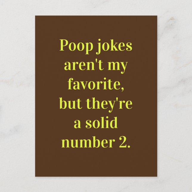 Poop Jokes / Dad Joke / Just for Fun Postcard (Front)