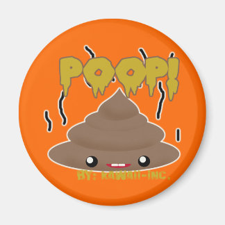 POOP! MAGNET