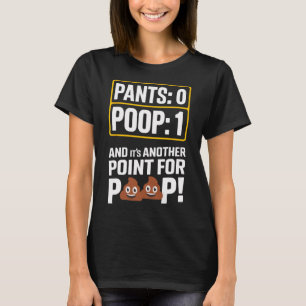 Poop Meme Toilet Humor Poop Funny Sport Pants 0 Po T-Shirt