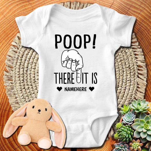 Poop. There it is! Funny Baby Bodysuit (Creator Uploaded)