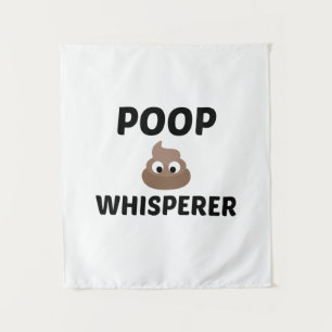 POOP WHISPERER TAPESTRY