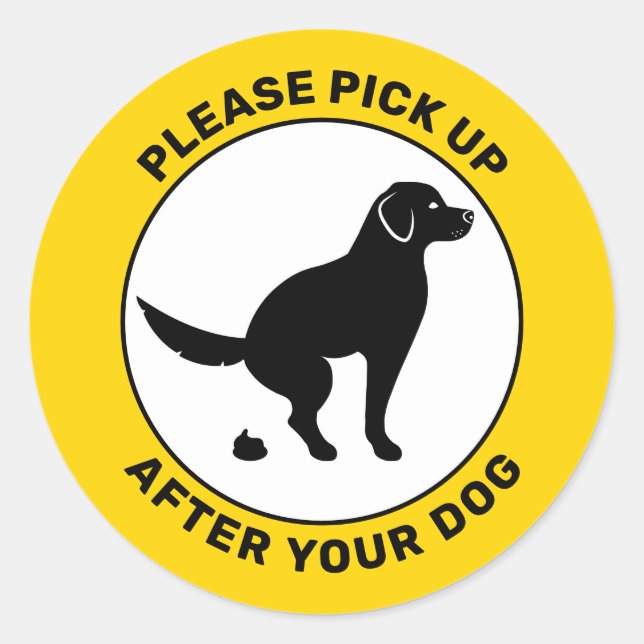 Pooping Dog Please Pick Up After Your Dog Classic Round Sticker (Front)