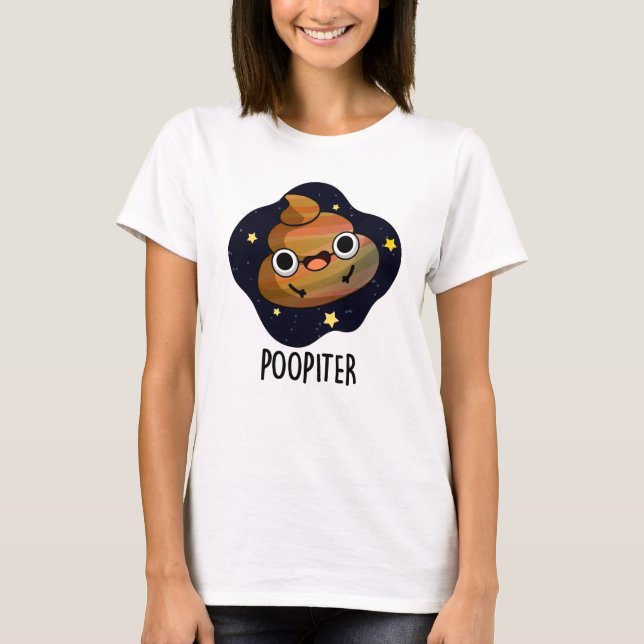 Poopiter Funny Planet Jupiter Pun  T-Shirt (Front)