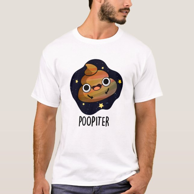 Poopiter Funny Planet Jupiter Pun  T-Shirt (Front)
