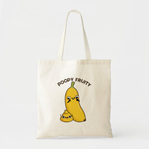 Poopy Fruity Funny Fruit Pun Tote Bag