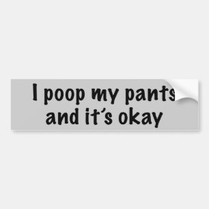 Poopy Pants Bumper Sticker