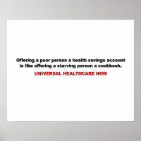 Poor, Health Savings Account, Universal Healthcare