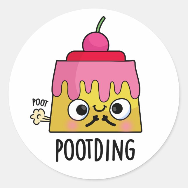 Poot-ding Funny Pudding Fart Pun  Classic Round Sticker (Front)