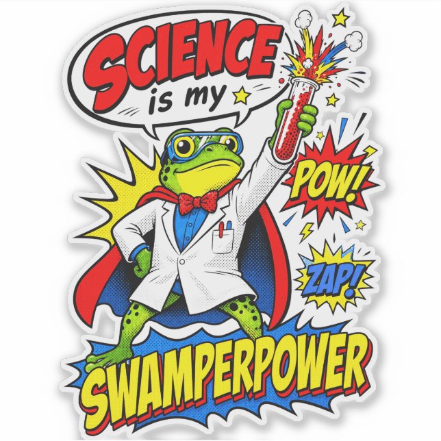 Pop Art Frog Scientist Science is My Swamperpower (Front)