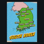 Pop Art Illustrated South Korea map Poster<br><div class="desc">A pop art style map of South Korea with a bright blue background and a dotted pattern.</div>