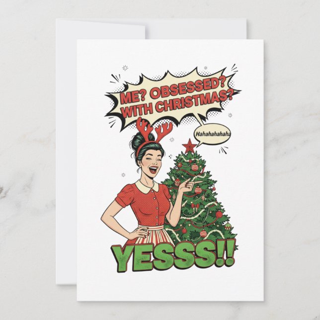 Pop Art "Obsessed With Christmas" Funny  Holiday Card (Front)