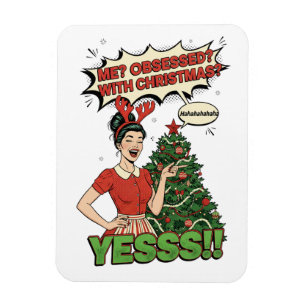 Pop Art "Obsessed With Christmas" Funny Holiday Magnet