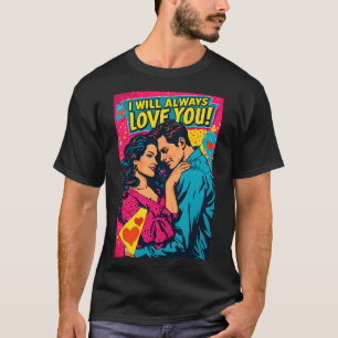 Pop Art Romantic Love Blue Magenta Yellow T-Shirt