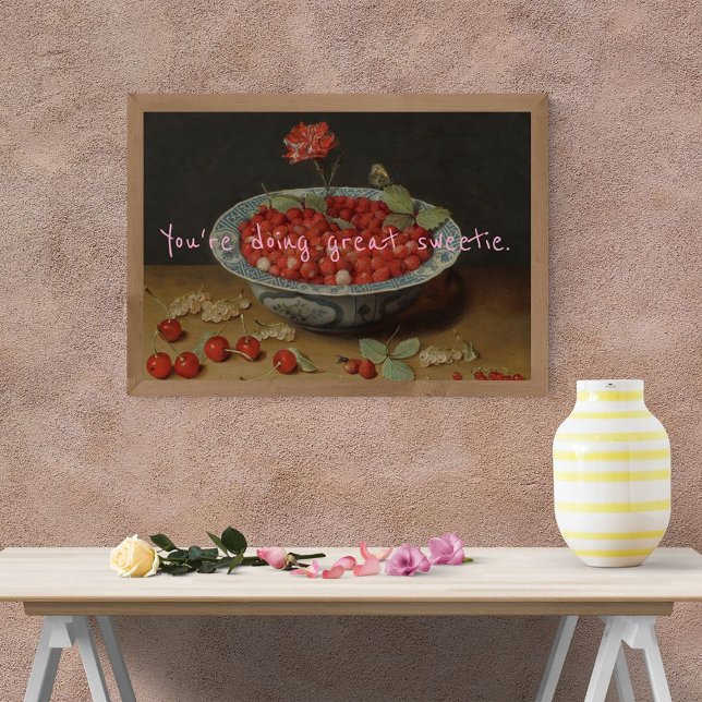 Pop Art You're Doing Great Sweetie Berry Poster (Creator Uploaded)