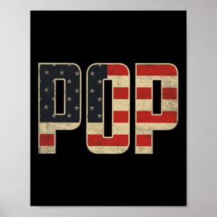 Pop Bold Patriotic American Flag Father’s Day Pop Poster
