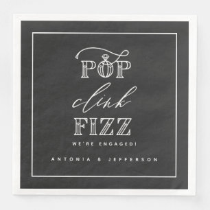 Pop clink fizz engagement party napkins